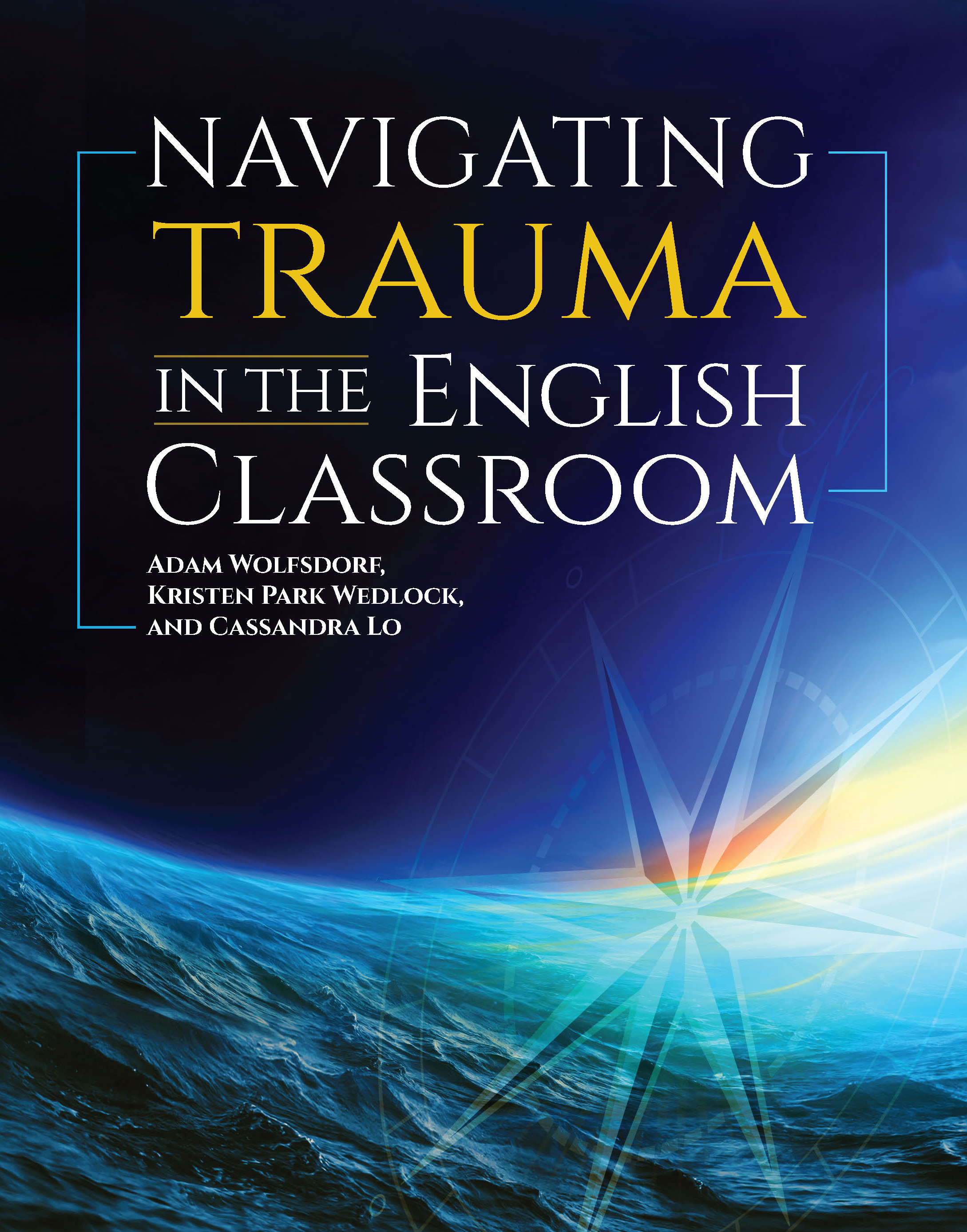 image of Navigating Trauma in the English Classroom